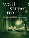 Wall Street Noir (eBook)